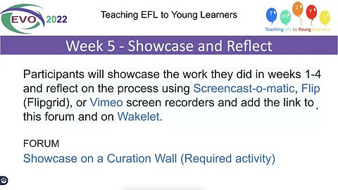 Teaching EFL to Young Learners and Final Week