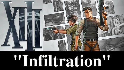 XIII Mission 6 Infiltration 4K Xbox Series X