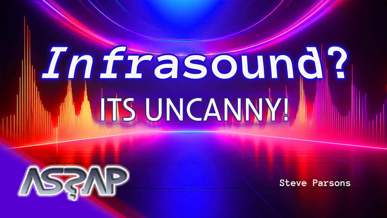 Infrasound Its Uncanny | Steve Parsons | ASSAP Webinar