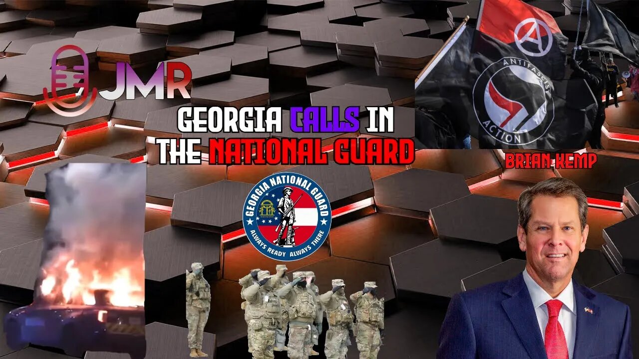 Georgia governor deploys NATIONAL GUARD in fear of antifa & BLM riots with Tyre Nichols Footage