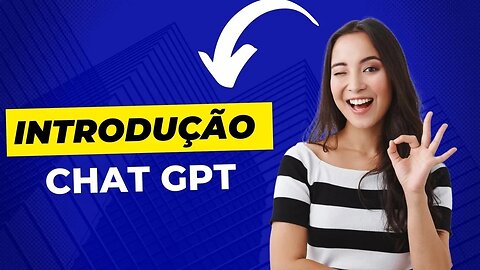 Introdução ao Funcionamento do ChatGPT