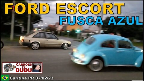 Fusca Azul e Ford Escort MK4 rodão estrela CARRÕES DO DUDU #fuscaazul #fordescort