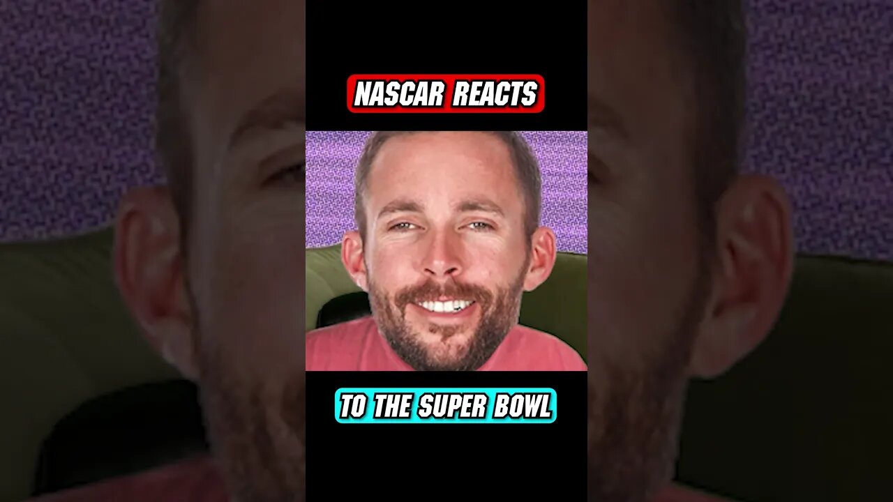 NASCAR Reacts to the Super Bowl | #Shorts #NASCAR