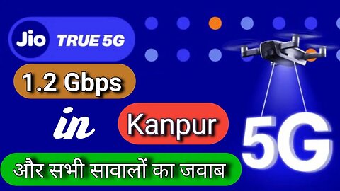 Jio 5G speed in kanpur