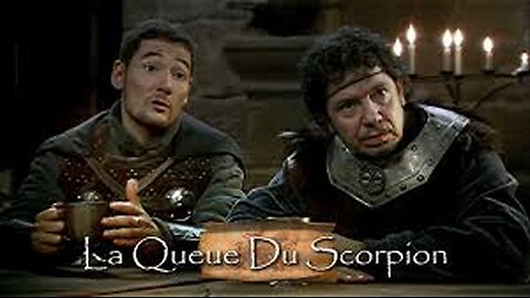 Kaamelott - Livre I Épisode 22 : La queue du scorpion