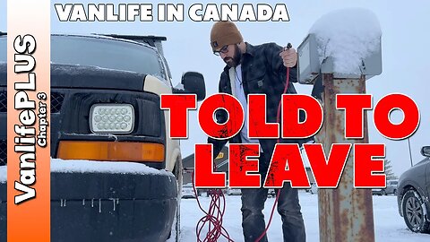 Told to LEAVE - My First Vanlife Conflict