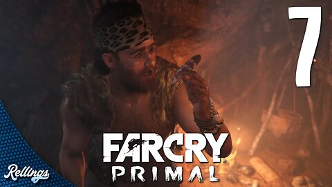 Far Cry Primal (PS4) Playthrough Part 7 (No Commentary)