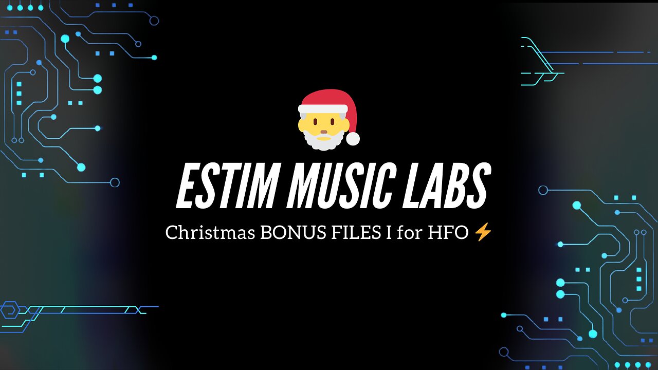 Christmas BONUS FILES I for HFO