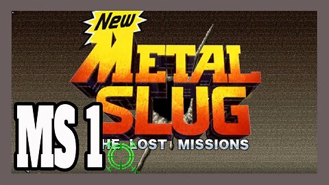 New Metal Slug SB Fanthology: The lost missions (FAN GAME) MISSÂO 1