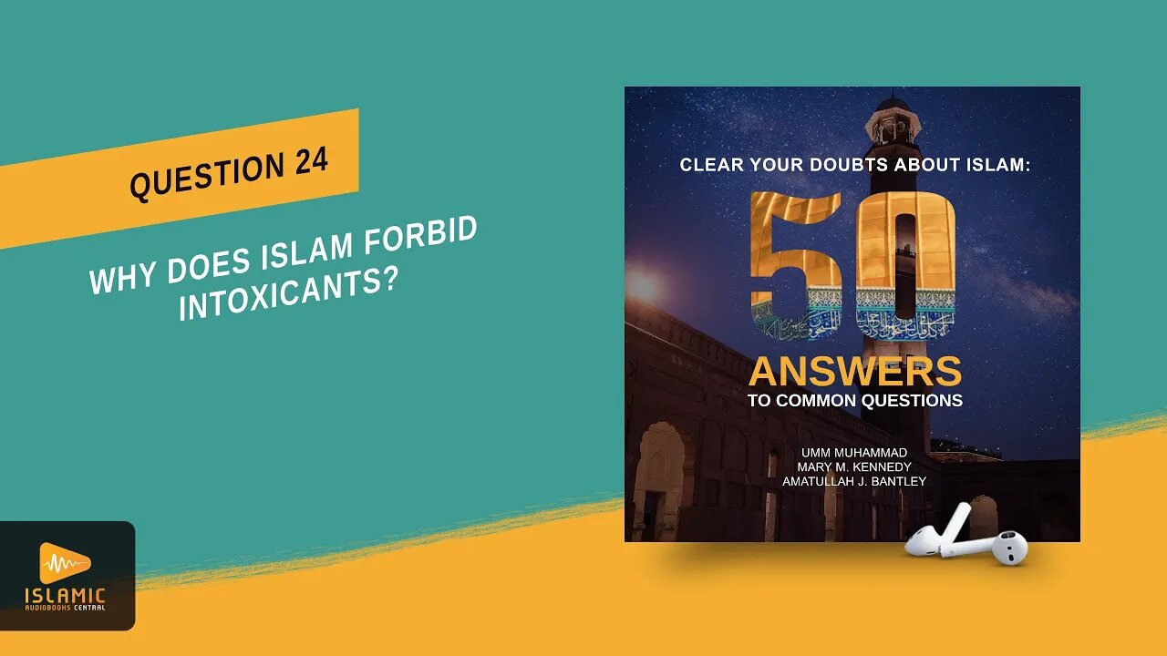 Why does Islam Ban Alcohol and Intoxicants? (Islamic Audiobook) Khamr | Drugs | Beer | Wine | Kava