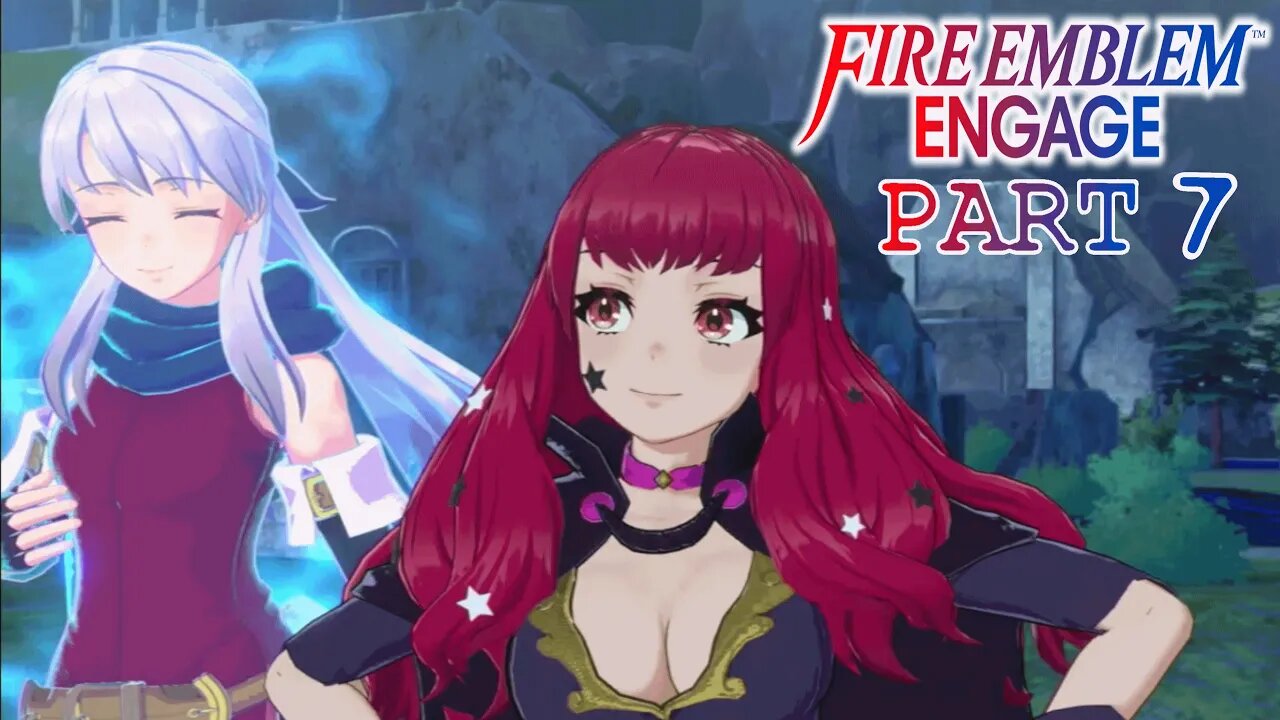 Yunaka, Ring of Dawn and The Ghost Town | Fire Emblem Engage | Part 7