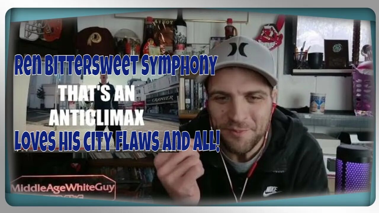 Ren - Bittersweet symphony (The Verve retake) -Reaction- Showing love for his city