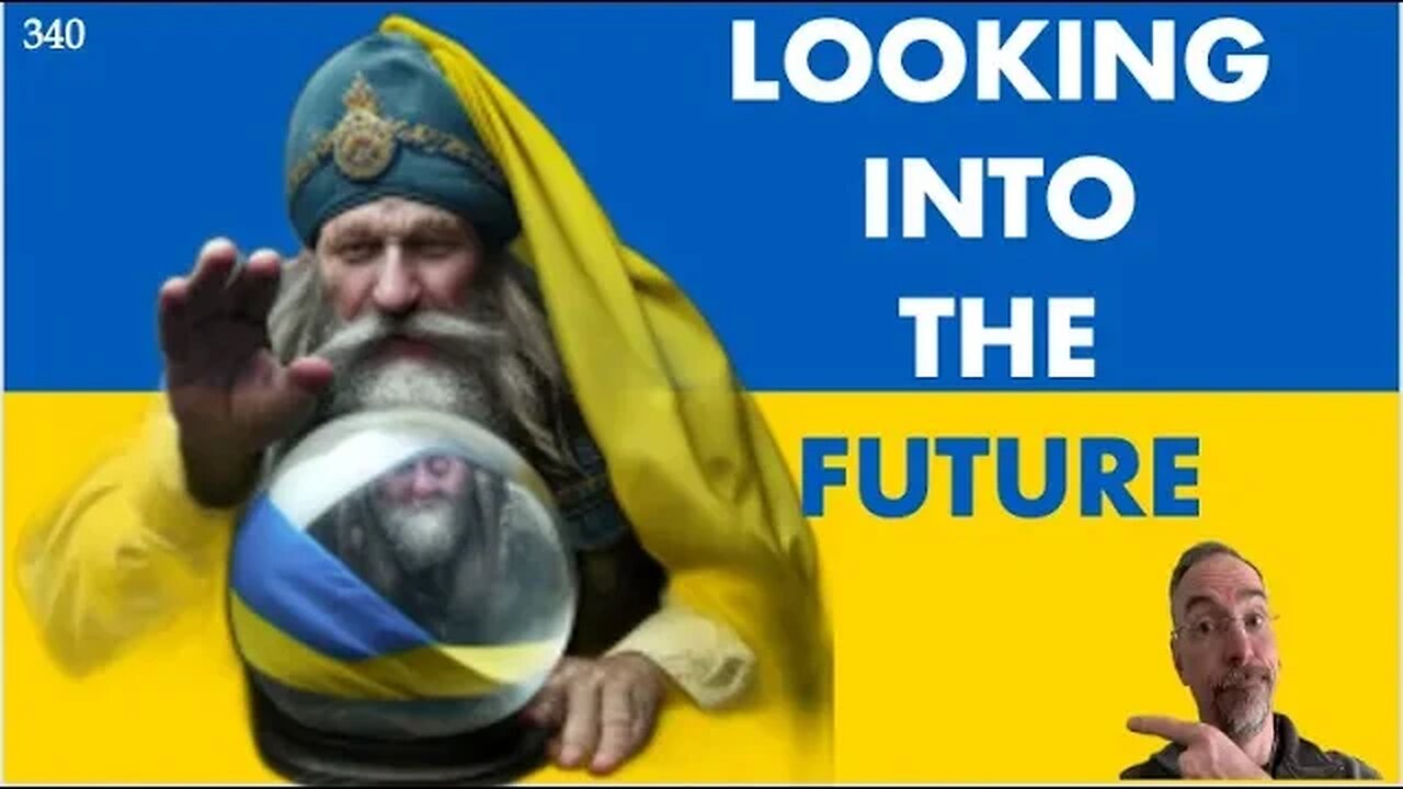 WHAT WILL HAPPEN IN UKRAINE? RUSSIA? | Daily Update 340