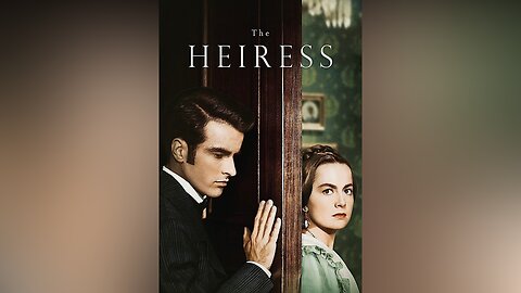 The Heiress (Film 1949)
