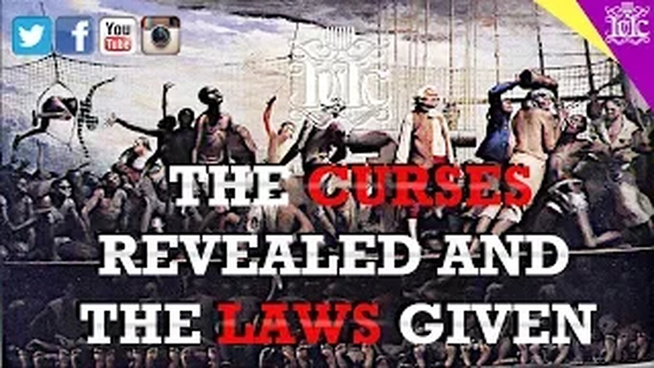 The Israelites: Curses Revealed And The Law Is Given