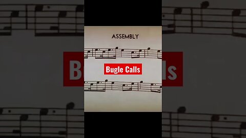 REVEILLE & ASSEMBLY Bugle Calls on Trumpet [Army Wake Up Trumpet]