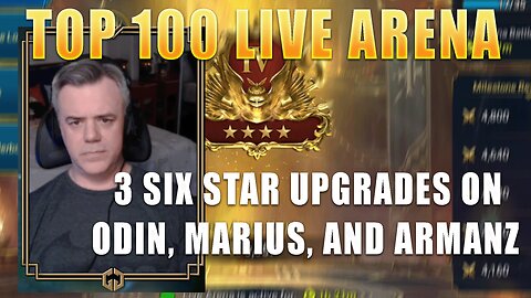Top 100 Live Arena - 3 Big 6 Star Blessing Upgrades: Marius, Odin, & Armanz || Raid: Shadow Legends