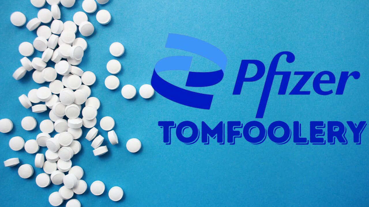 Pfizer Pfoolishness
