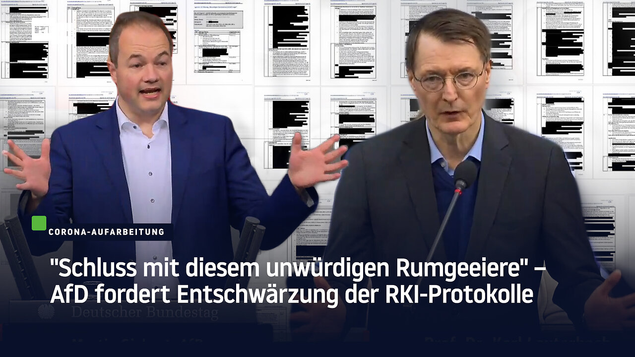 "Schluss mit diesem unwürdigen Rumgeeiere" – AfD fordert Entschwärzung der RKI-Protokolle