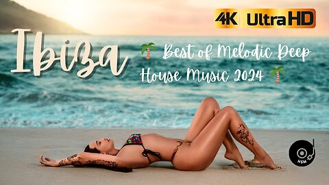 Ibiza 🌴 Best of Melodic Deep House Music 2024 🌴