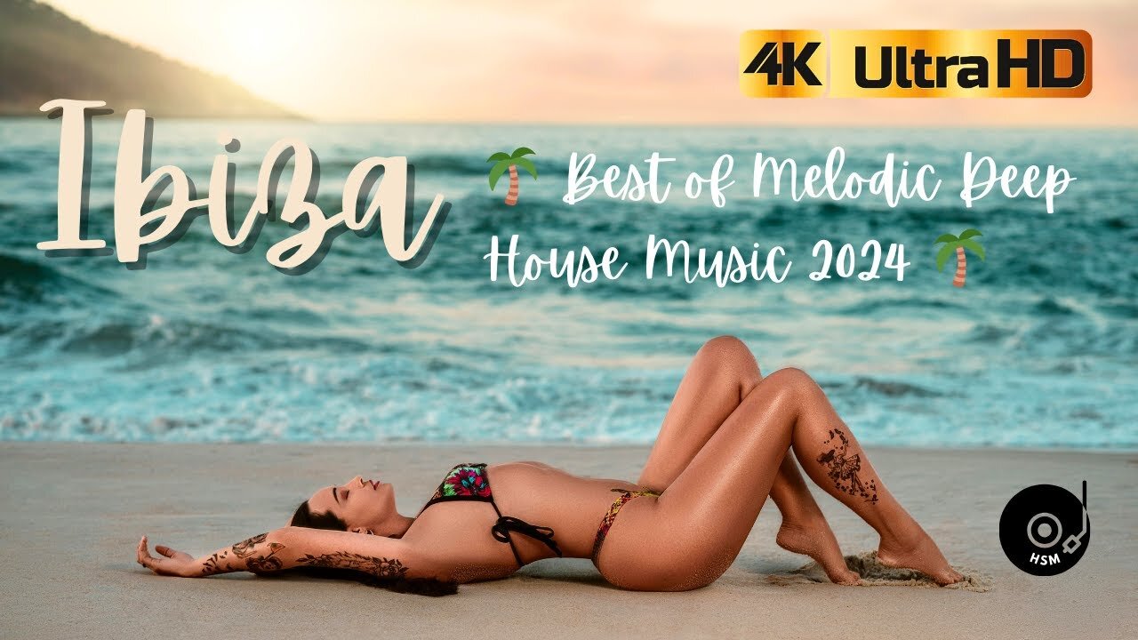 Ibiza 🌴 Best of Melodic Deep House Music 2024 🌴