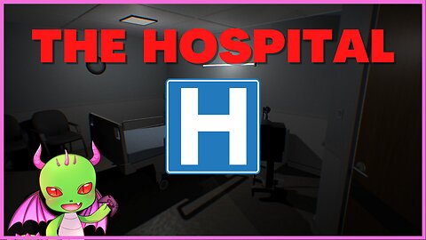 The Hospital: Indie horror game | Dargankill