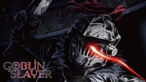 Goblin Slayer ~battle suite~ by Kenichiro Suehiro