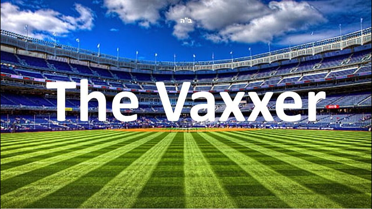 The Vaxxer