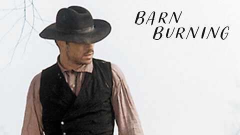 Barn Burning | Official Trailer | Monterey Media