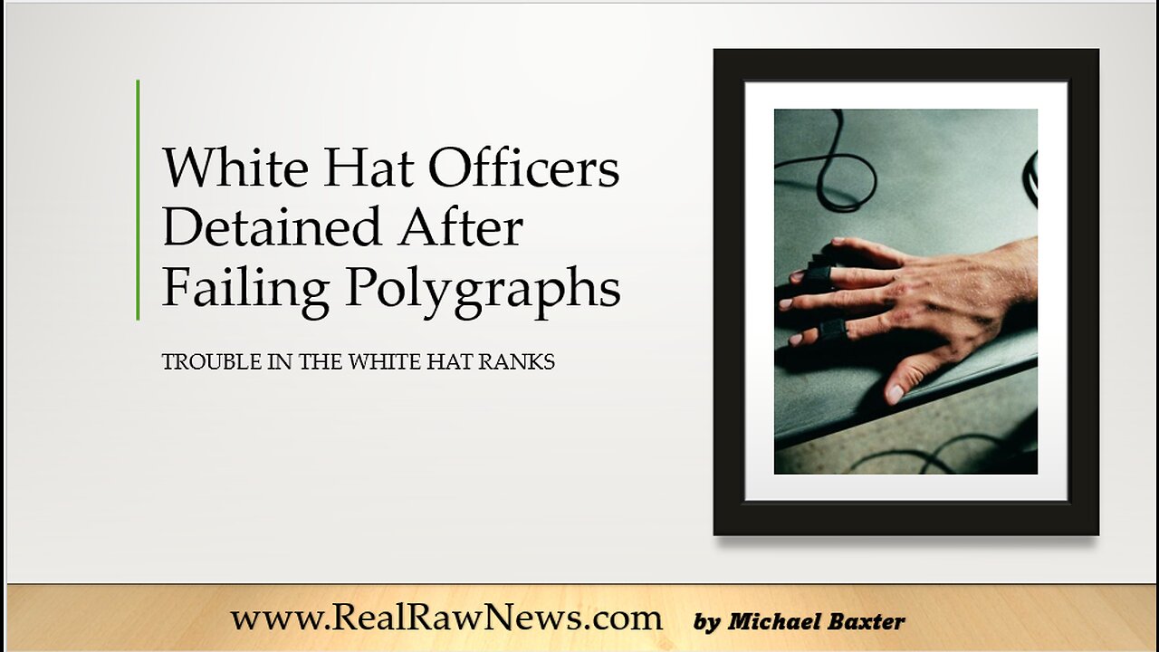 White Hat Officers Detained After Failing Polygraphs