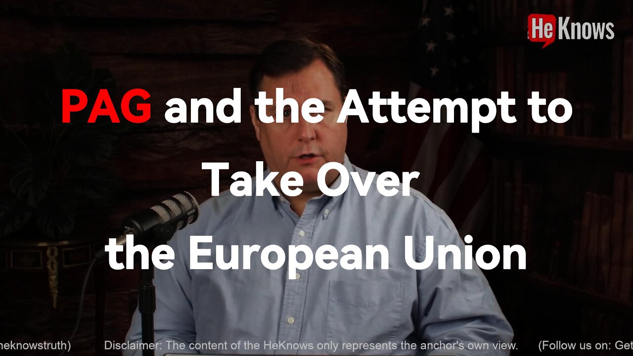 PAG and the Attempt to Take Over the European Union