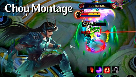 Chou Montage || Mobile Legends Bang Bang
