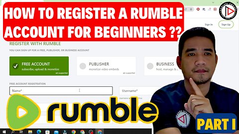 HOW TO REGISTER A RUMBLE ACCOUNT FOR BEGINNERS NEW 2023