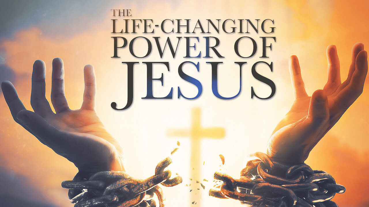 The LIFE-CHANGING POWER of Jesus | Dr. David Reagan