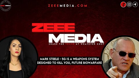 Mark Steele - 5G ATTACK!!! The Weapons System That Can KILL Those Who Have Been Injected