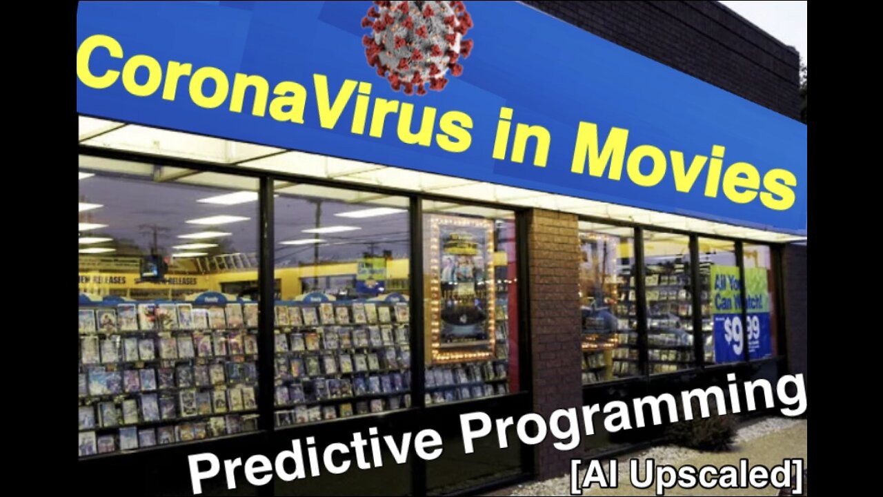 Predictive Programming: CoronaVirus in Movies [AI Upscaled]