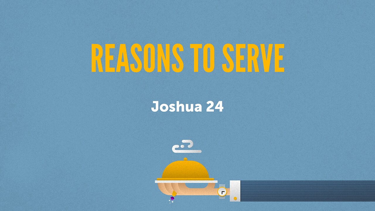 Reasons to Serve - Pastor Jeremy Stout