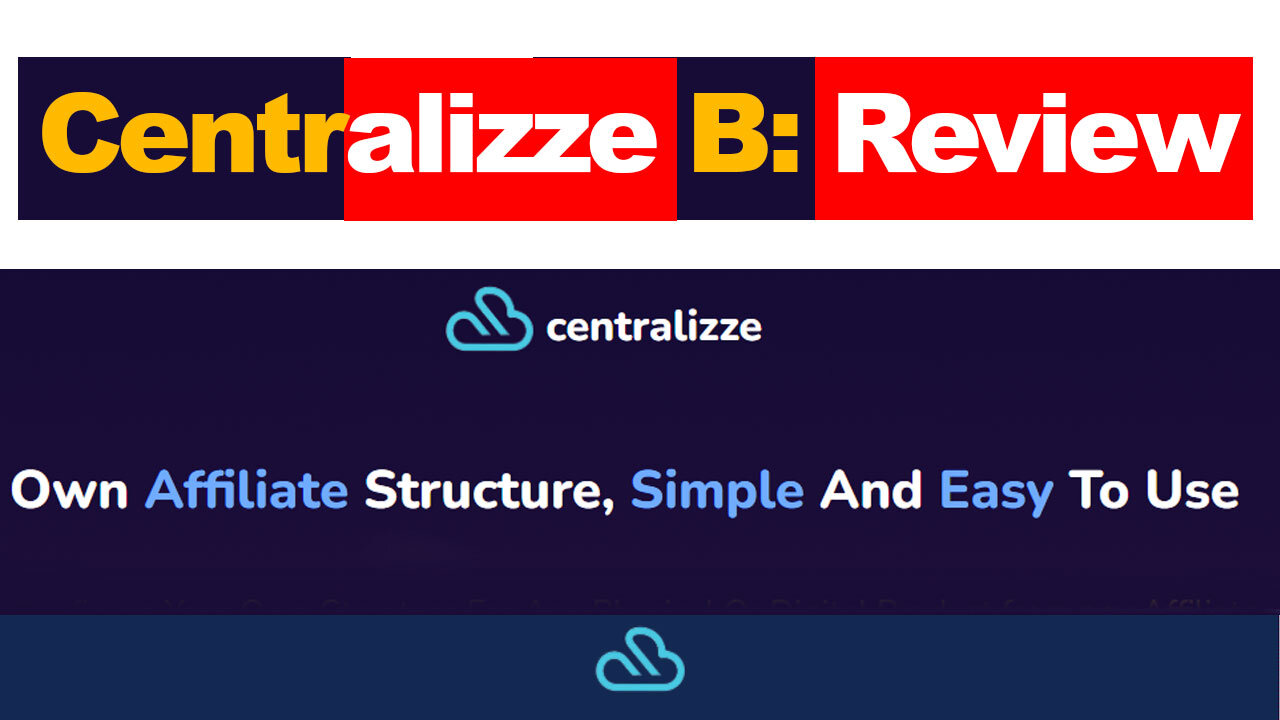 Maximizing Your Affiliate Marketing Success with Centralizze B A Comprehensive Review