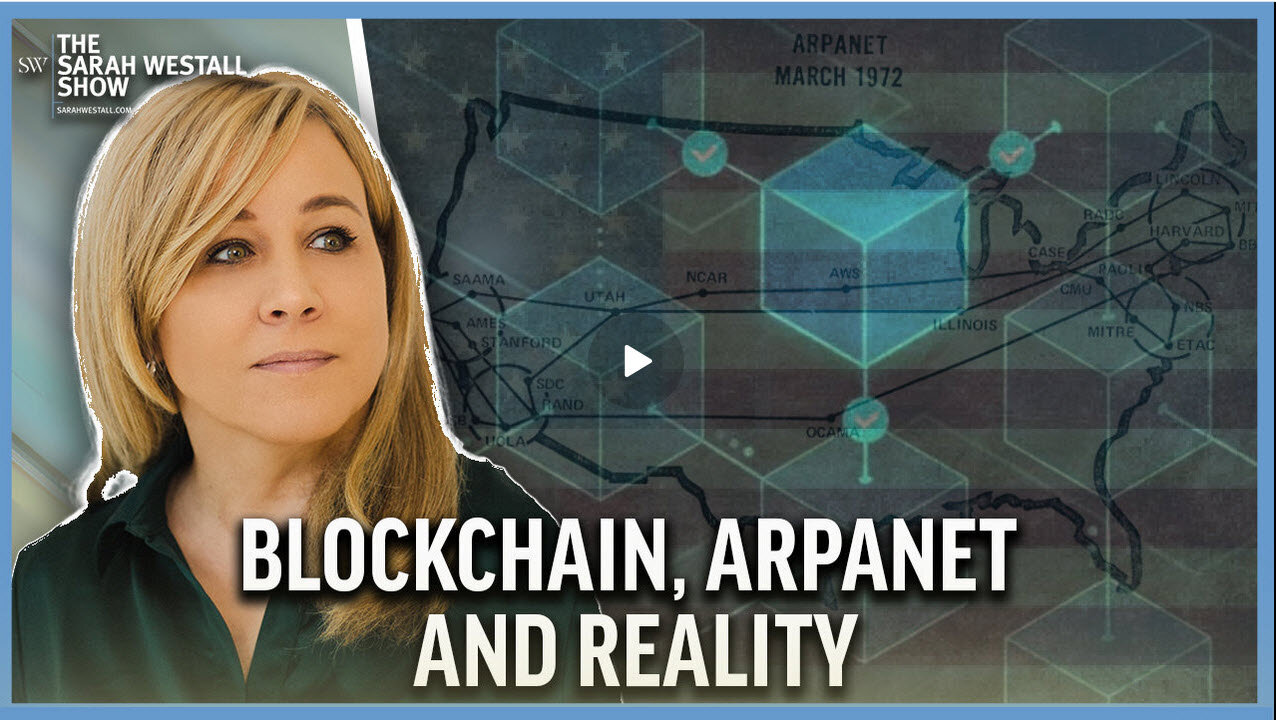 ARPANET and Who Really Invented Blockchain: Reconstructing Reality w/ Bryan Ferre