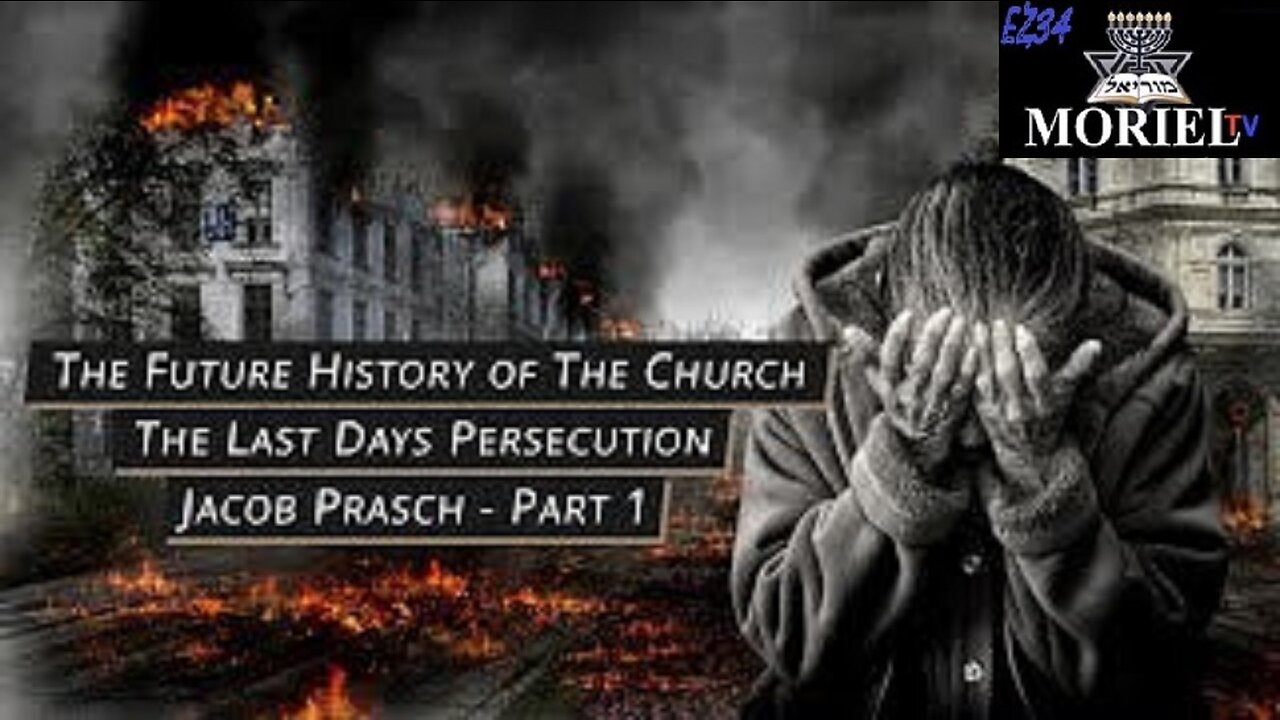 Future-History-of-The-Church--Part-1--Last-Days-Persecution-Jacob-Prasch