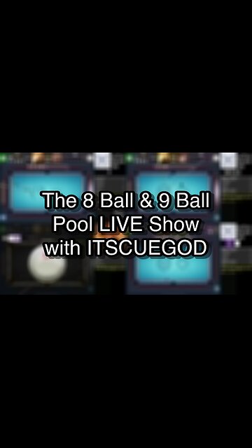 The 8 Ball & 9 Ball Pool LIVE Show with ITSCUEGOD