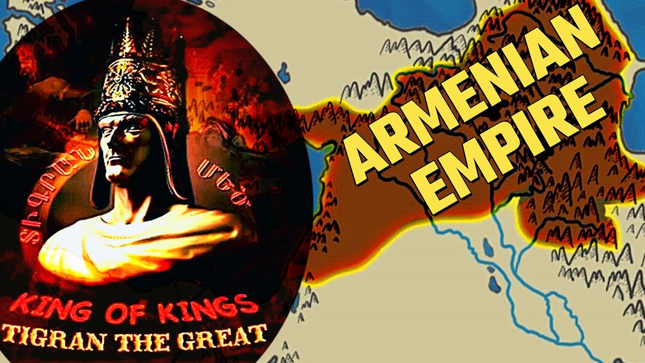 When Armenia Was Briefly An Empire: King of Kings Tigran The Great