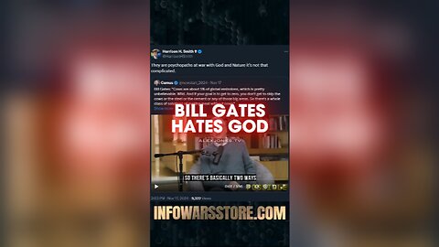 Bill Gates is at War With God - INFOWARS on X