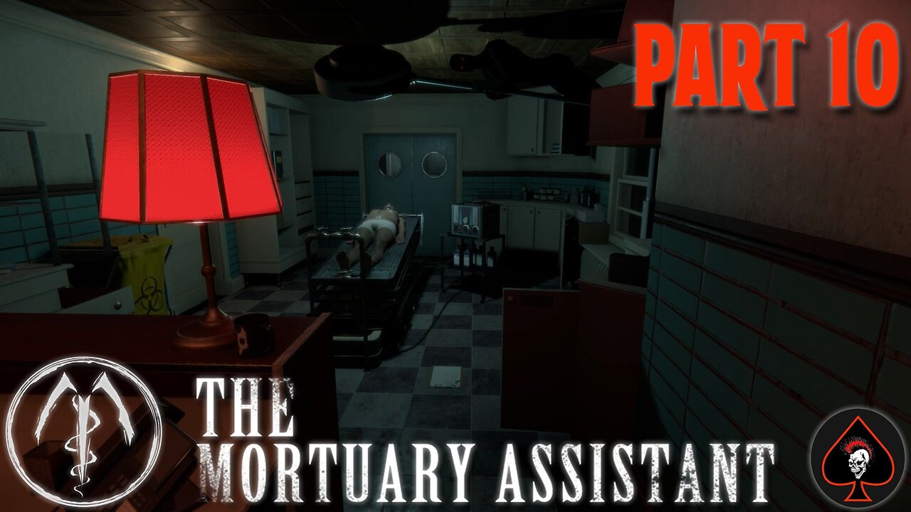 The Mortuary Assistant Play Through - Part 10