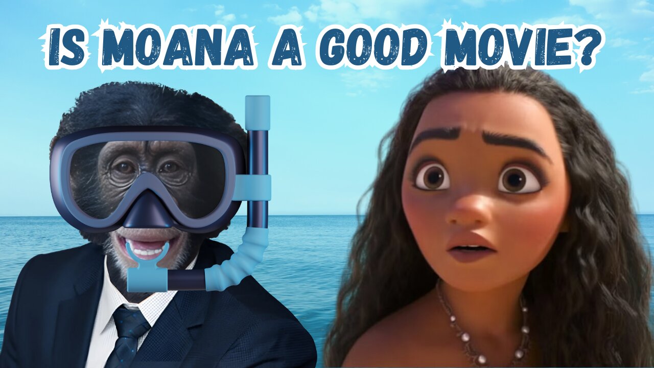 Is Moana a good movie?