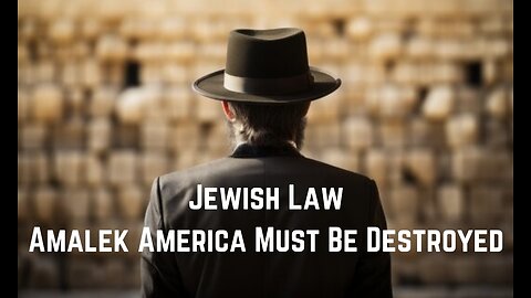 The Law: Amalek America Must Be Destroyed