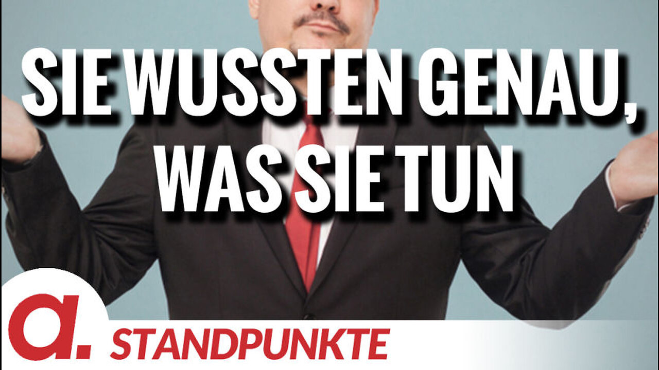 Denn sie wussten genau, was sie tun | Von Gordon Pankalla