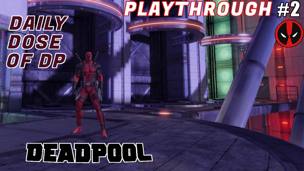 PS4 on PS5 | Deadpool - Daily Dose of DP - #2 | Playthrough on PS4 (2013), PS3, Xbox1, Xbox360, & PC