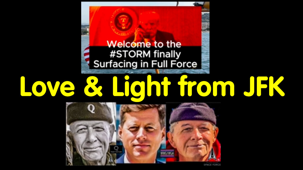 Love & Light from JFK #WWG1WGA - The U.S.🇺🇸led Global Defence War Op. #STORM surfaced on MayDay