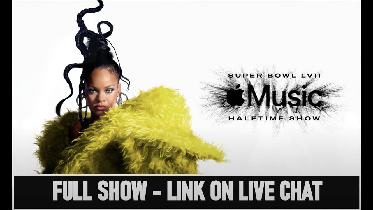 Super Bowl Halftime Show 2023 Live Stream | Rihanna's performer Super Bowl Halftime Full Show